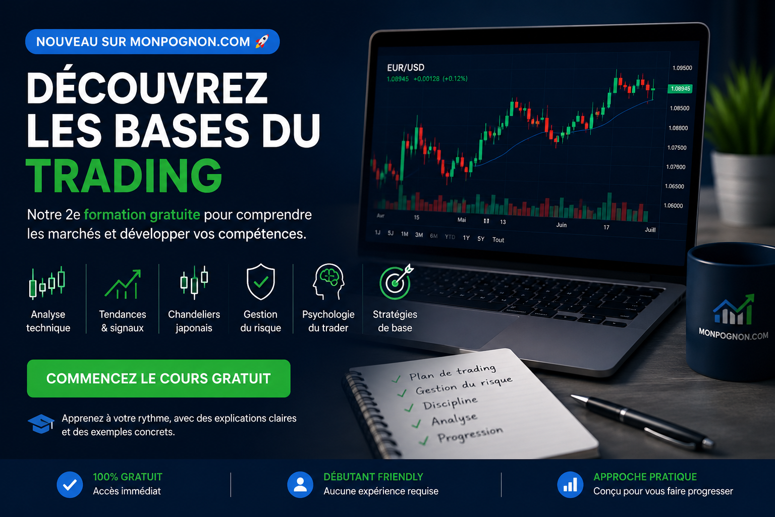 Nouveau sur MonPognon.com : découvrez notre formation gratuite sur les bases du trading !